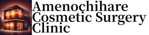 Amenochihare Cosmetic Surgery Clinic